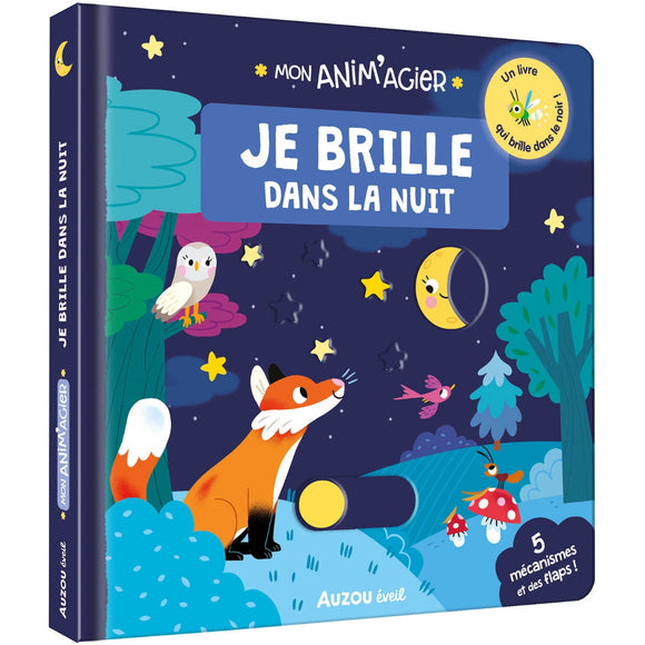 Mon Anim'agier- Je brille dans la nuit