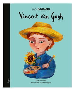Petit & Grand- Vincent van gogh