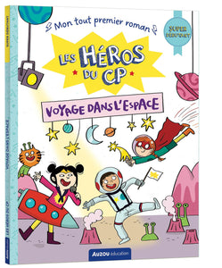 Les héros du cp- voyage dans l’espace