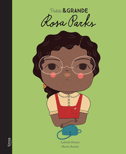 Petite & Grande- Rosa Parks